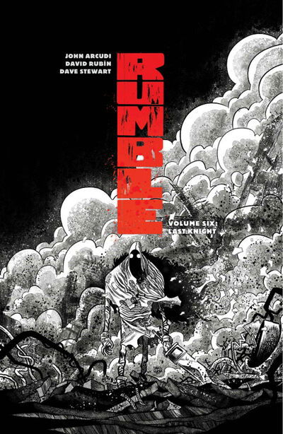 Cover for John Arcudi · Rumble Volume 6: Last Knight - RUMBLE TP (Paperback Book) (2019)