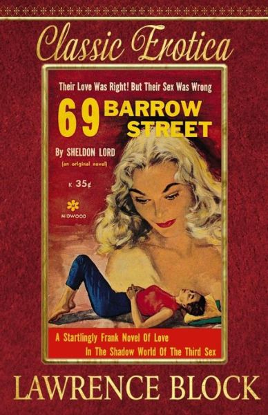 69 Barrow Street - Lawrence Block - Books - Createspace Independent Publishing Platf - 9781534920712 - June 25, 2016