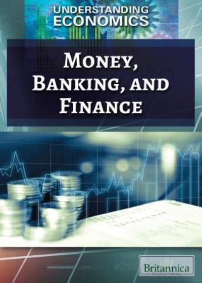 Cover for Jeanne Nagle · Money, Banking, and Finance (Paperback Book) (2018)