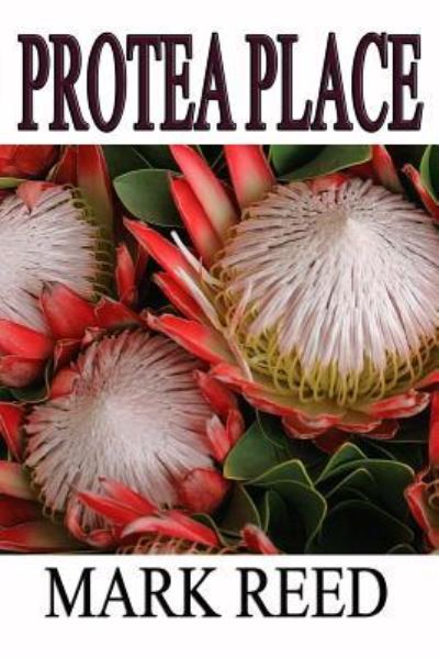 Cover for Mark Reed · PROTEA Place (Paperback Book) (2016)