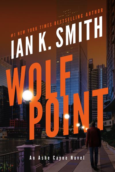 Cover for Ian K. Smith · Wolf Point - Ashe Cayne (Paperback Book) (2021)