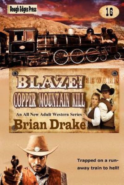 Cover for Brian Drake · Blaze! Copper Mountain Kill (Paperback Book) (2017)