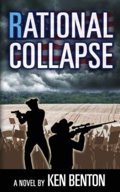 Cover for Ken Benton · Rational Collapse (Taschenbuch) (2017)