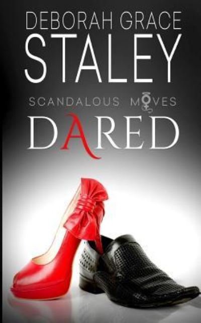 Cover for Deborah Grace Staley · Dared (Pocketbok) (2017)