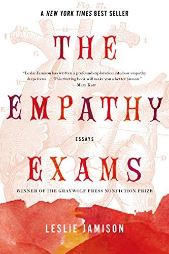 Cover for Leslie Jamison · The Empathy Exams: Essays (Pocketbok) [First edition] (2014)