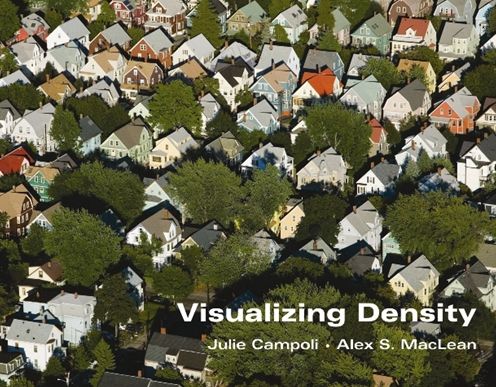 Cover for Julie Campoli · Visualizing Density (Paperback Book) (2007)