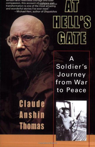 Cover for Claude Anshin Thomas · At Hell's Gate: A Soldier's Journey from War to Peace (Paperback Book) (2006)