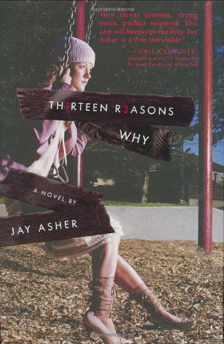 Cover for Jay Asher · Thirteen Reasons Why (Hardcover Book) [1st edition] (2007)