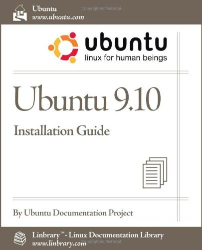 Cover for Ubuntu Documentation Project · Ubuntu 9.10 Installation Guide (Pocketbok) (2009)