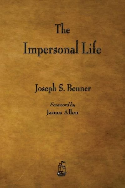 Cover for Joseph S Benner · The Impersonal Life (Paperback Book) (2015)