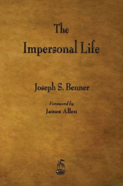 Cover for Joseph S Benner · The Impersonal Life (Pocketbok) (2015)