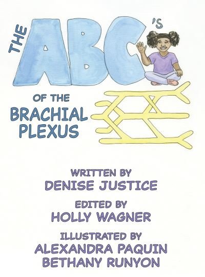 Cover for Denise Justice · The Abc's of the Brachial Plexus (Taschenbuch) (2020)