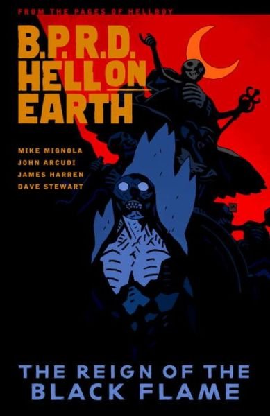 Cover for Mike Mignola · B.p.r.d. Hell On Earth Volume 9: The Reign Of The Black Flame (Paperback Book) (2014)