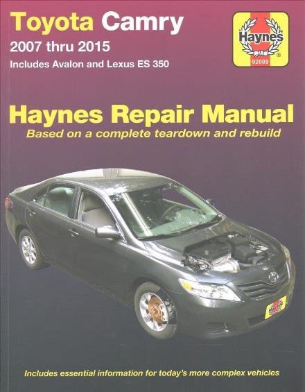Cover for Haynes Publishing · Toyota Camry, Avalon, Lexus Es350 Automotive Repai: 2007-15 (Paperback Book) [2 Revised edition] (2017)