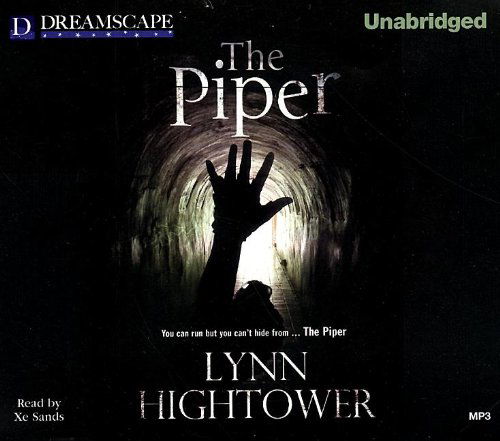 Cover for Lynn Hightower · The Piper (MP3-CD) [Unabridged edition] (2013)