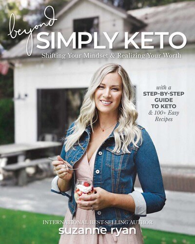 Cover for Suzanne Ryan · Beyond Simply Keto (Pocketbok) (2019)