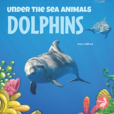 Dolphins - Douglas Bender - Inne - Seahorse Publishing - 9781638970712 - 1 lutego 2022