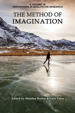Cover for The Method of Imagination - Innovations in Qualitative Research (Paperback Book) (2018)