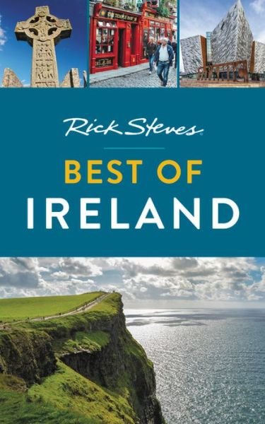Cover for Rick Steves · Rick Steves Best of Ireland (Paperback Book) [Third edition] (2020)