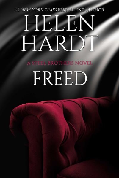 Cover for Helen Hardt · Freed - Steel Brothers Saga (Taschenbuch) (2021)