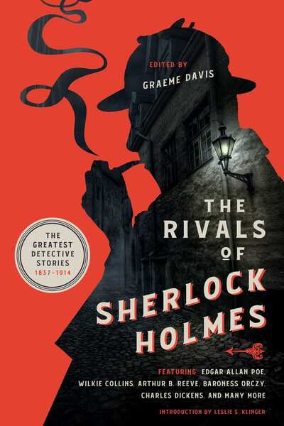 Cover for Graeme Davis · The Rivals of Sherlock Holmes: The Greatest Detective Stories: 1837-1914 (Hardcover Book) (2019)