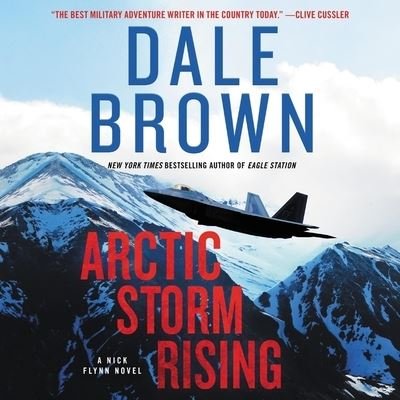 Cover for Dale Brown · Arctic Storm Rising (CD) (2021)