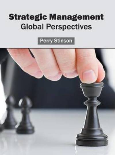 Cover for Perry Stinson · Strategic Management: Global Perspectives (Hardcover Book) (2016)