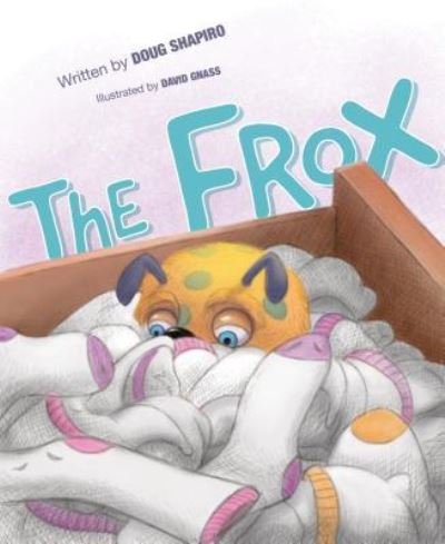 Cover for Douglas · The Frox (Hardcover Book) (2018)