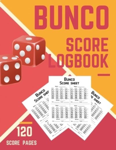 Cover for John Farmer · Bunco Score Logbook (Paperback Book) (2019)