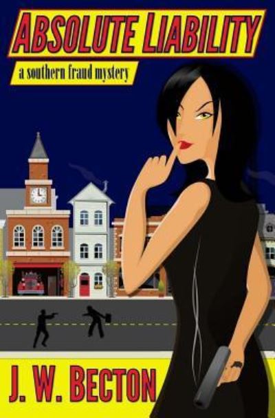 Cover for J W Becton · Absolute Liability (Paperback Book) (2011)