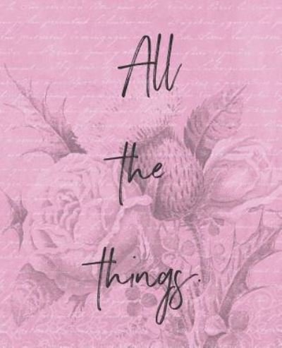 Cover for Wealthy Lotus · All the Things (Pocketbok) (2018)