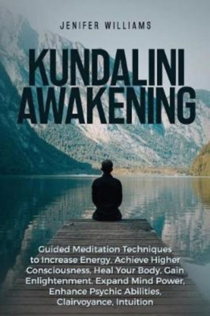 Cover for Jenifer Williams · Kundalini Awakening (Paperback Book) (2018)