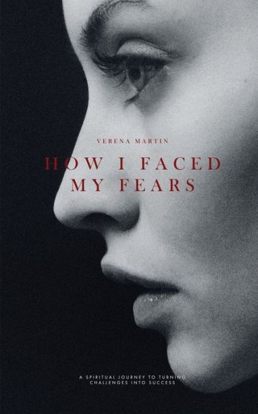 Cover for Verena Martin · How I Faced my Fears (Paperback Book) (2020)