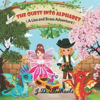 Cover for Amazon Digital Services LLC - KDP Print US · The Quest Into Alphabet (Paperback Book) (2021)