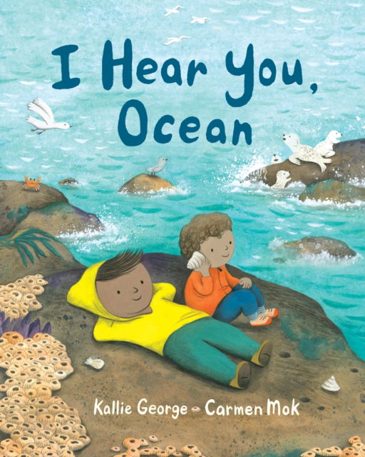 Cover for Kallie George · I Hear You, Ocean - Sounds of Nature (Paperback Book) (2026)