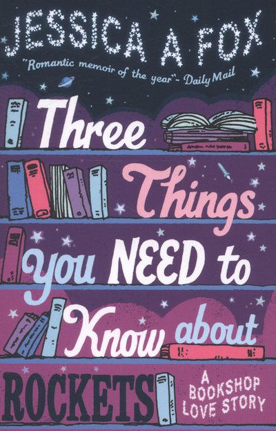 Cover for Fox · Three Things You Need to Know About (Bok) (2013)
