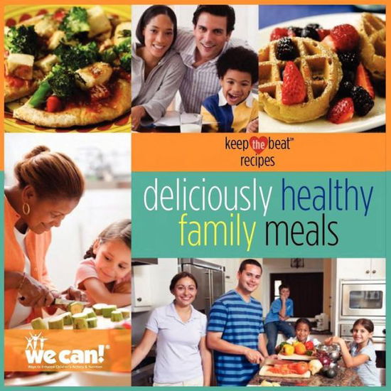 Cover for Blood and Lun National Heart · Keep the Beat Recipes: Deliciously Healthy Family Meals (Paperback Book) (2012)