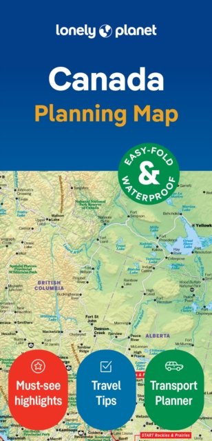 Lonely Planet Planning Maps: Lonely Planet Planning Map: Canada - Lonely Planet - Livros - Lonely Planet - 9781787016712 - 12 de abril de 2024