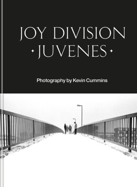 Cover for Kevin Cummins · Joy Division: Juvenes (Hardcover Book) (2021)