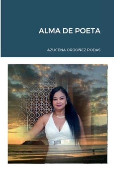 Cover for Azucena Pérez · Alma de Poeta (Paperback Book) (2021)