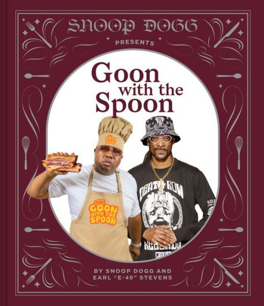 Cover for Snoop Dogg · Snoop Dogg Presents Goon with the Spoon (Hardcover Book) (2023)