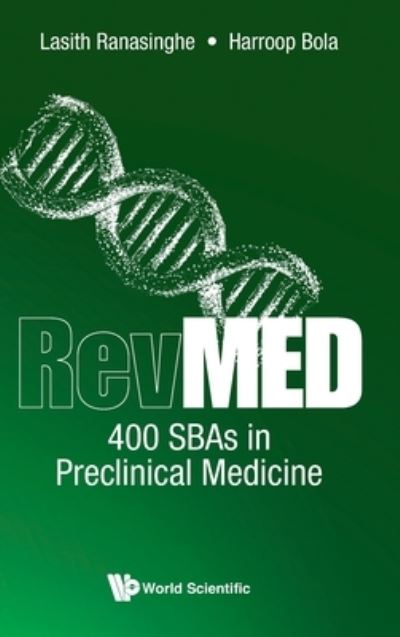 Cover for Ranasinghe, Lasith (Imperial College London, Uk) · Revmed 400 Sbas In Preclinical Medicine (Hardcover Book) (2021)