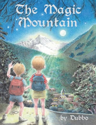 Dubbo · The Magic Mountain (Hardcover Book) (2022)