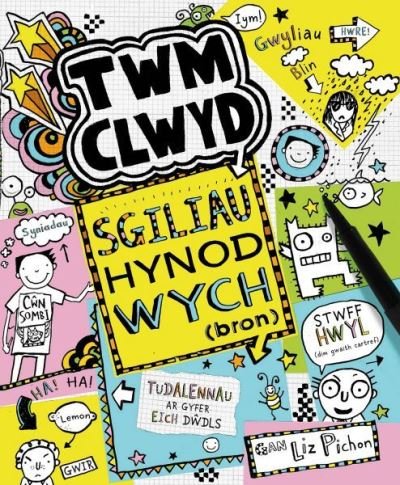 Cover for Liz Pichon · Cyfres Twm Clwyd: 9. Sgiliau Hynod Wych (Paperback Bog) (2023)