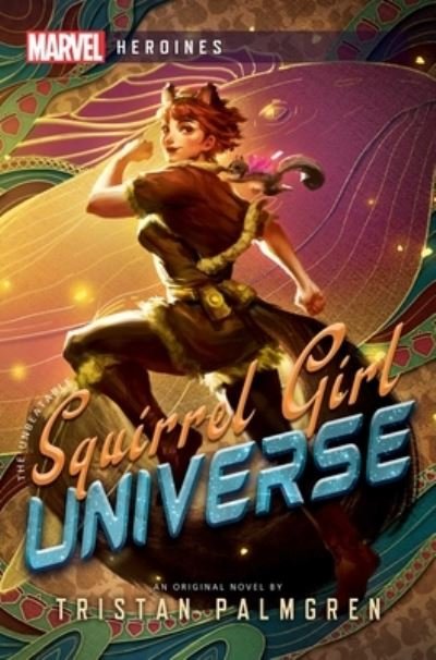 Cover for Tristan Palmgren · Squirrel Girl: Universe (Hardcover Book) (2022)