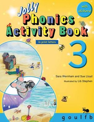 Cover for Sue Lloyd · Jolly Phonics Activity Book 3 (In Print Letters) (Pocketbok) (2012)