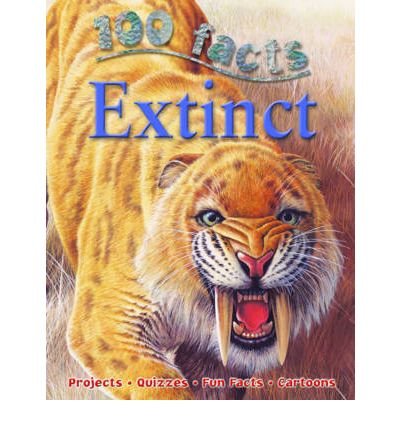 Cover for Miles Kelly · 100 Facts Extinct (Pocketbok) (2014)