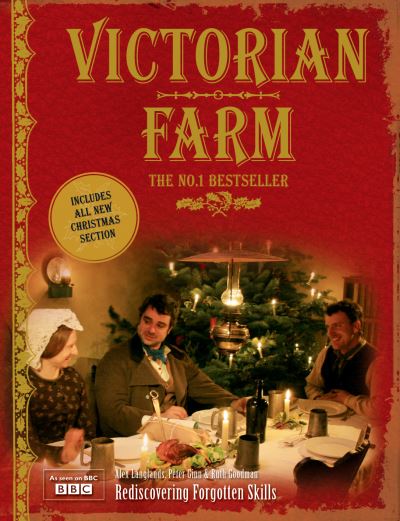 Victorian Farm - Christmas Edition - Ruth Goodman - Książki - Pavilion Books - 9781862058712 - 2 listopada 2009