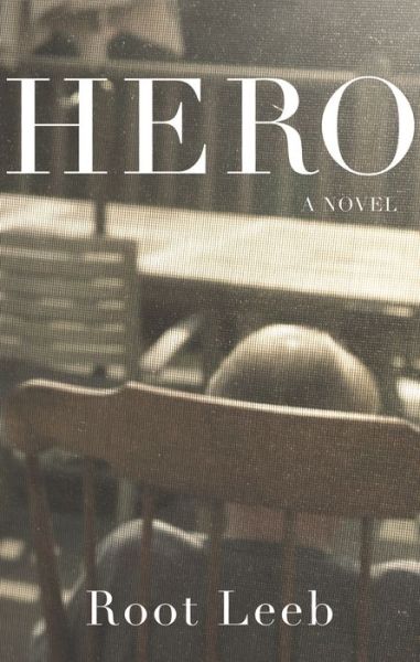 Cover for Root Leeb · Hero (Paperback Book) (2014)