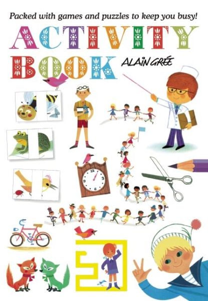 Cover for Alain Gree · Activity Book (Paperback Book) (2016)